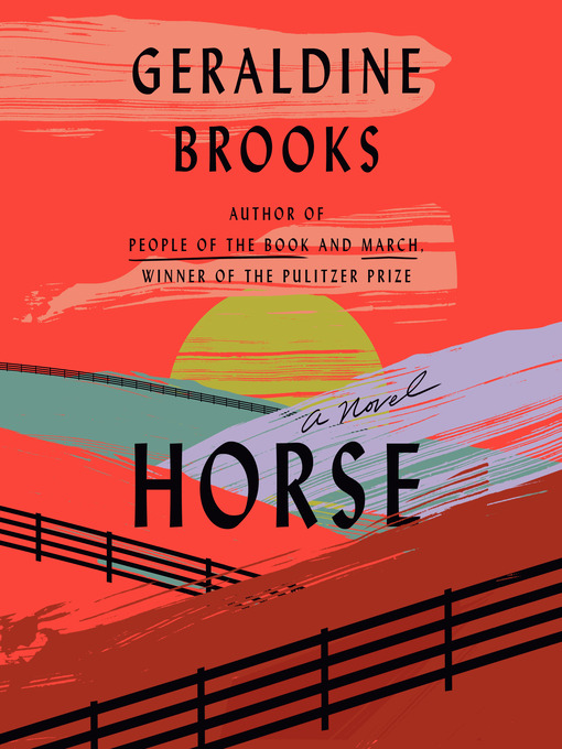 Title details for Horse by Geraldine Brooks - Wait list